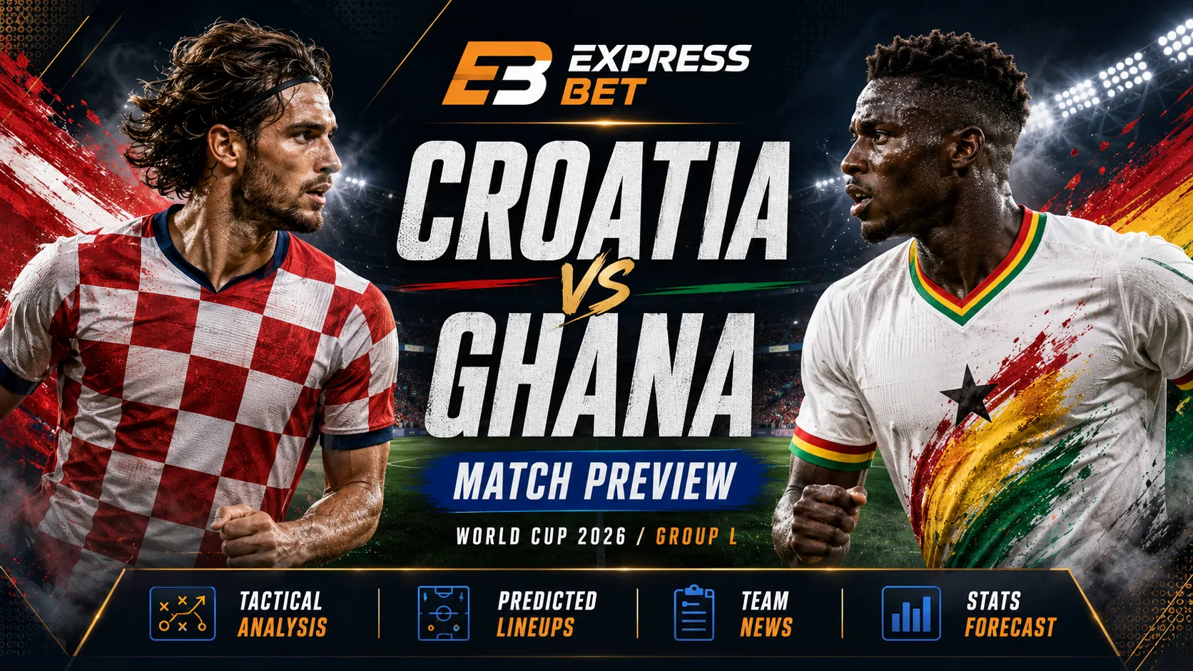 Croatia vs Ghana World Cup 2026 Preview